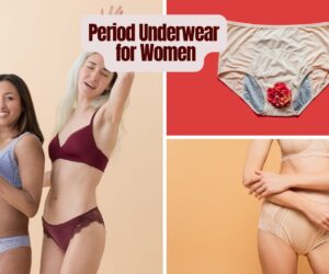 Period Underwear for Women: A Functional Solution for Women