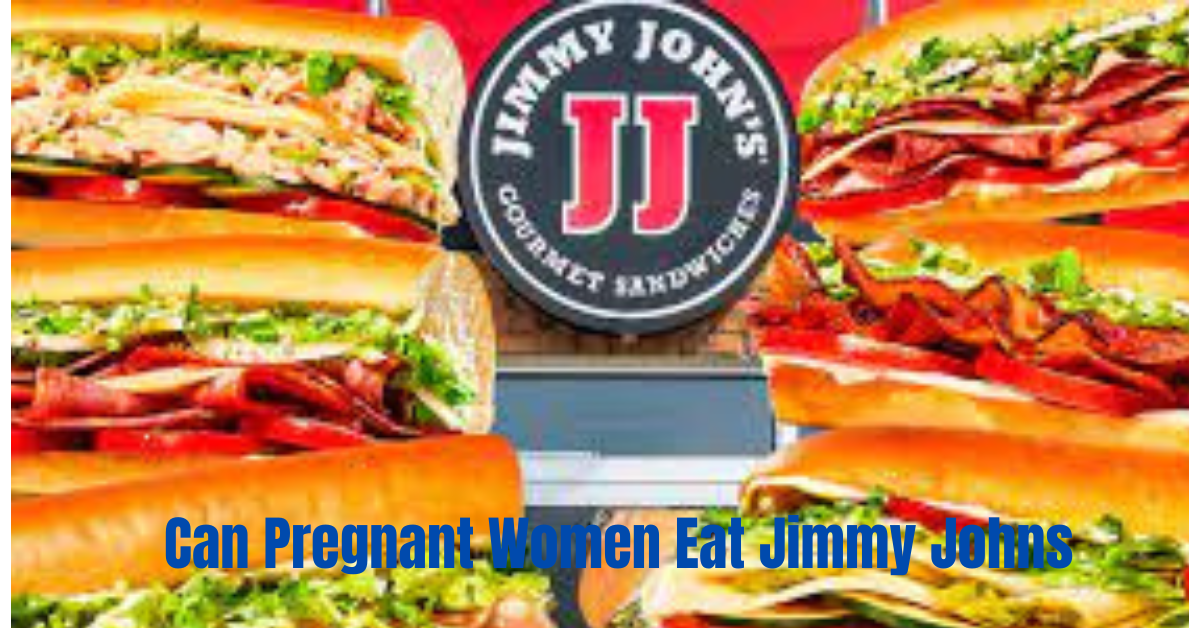 You are currently viewing Can Pregnant Women Eat Jimmy Johns: Safe Consumption Tips