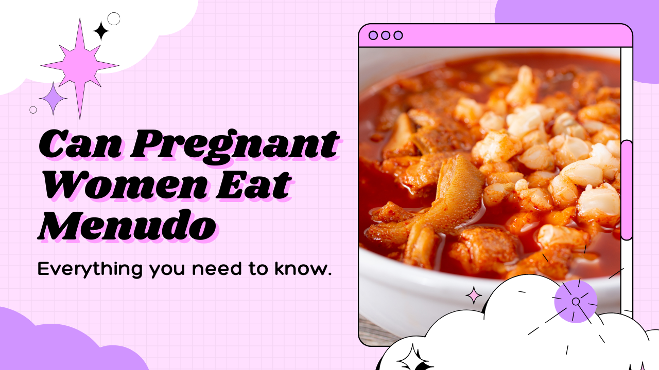You are currently viewing Can Pregnant Women Eat Menudo: Safe Consumption Tips