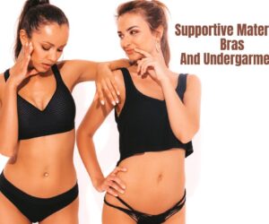 Supportive Maternity Bras And Undergarments: Best Comfort