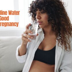 Is Alkaline Water Good for Pregnancy: Best Pregnancy Guide