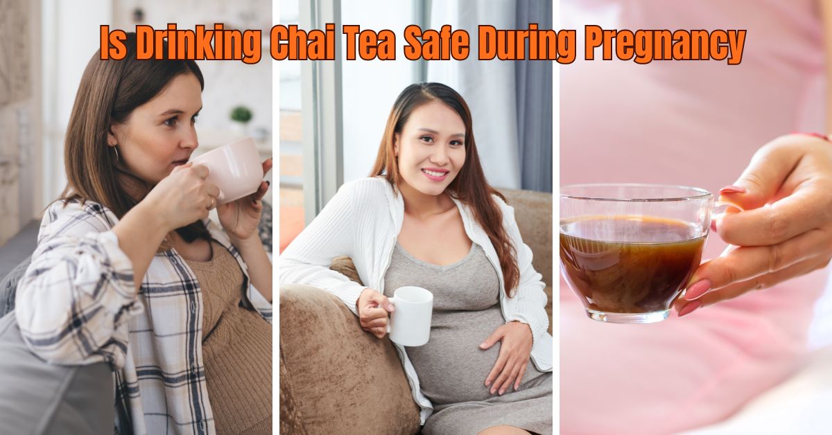 You are currently viewing Is Drinking Chai Tea Safe During Pregnancy?  Find Out Now!