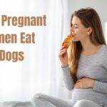 Can Pregnant Women Eat Hot Dogs