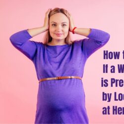 How to Tell If a Woman is Pregnant by Looking at Her Neck?