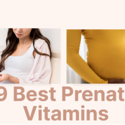 19 Best Prenatal Vitamins for a Healthy Pregnancy