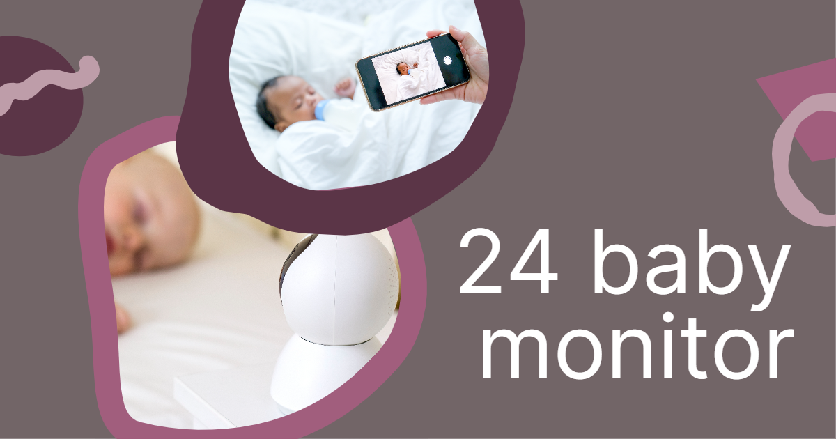 You are currently viewing 24 Baby Monitor: Ultimate Guide to Find a Best for Your Baby