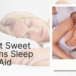 7 Best Sweet Dreams Sleep Aid: Solution for a Restful Night
