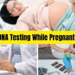 DNA Testing While Pregnant