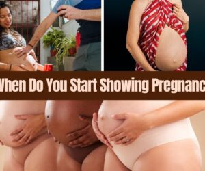 When Do You Start Showing Pregnancy: Top Visible Signs