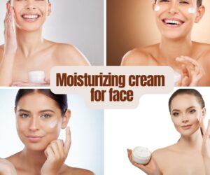 Moisturizing Cream for Face: 21 Top Picks for Every Skin Type