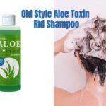 Old Style Aloe Toxin Rid Shampoo