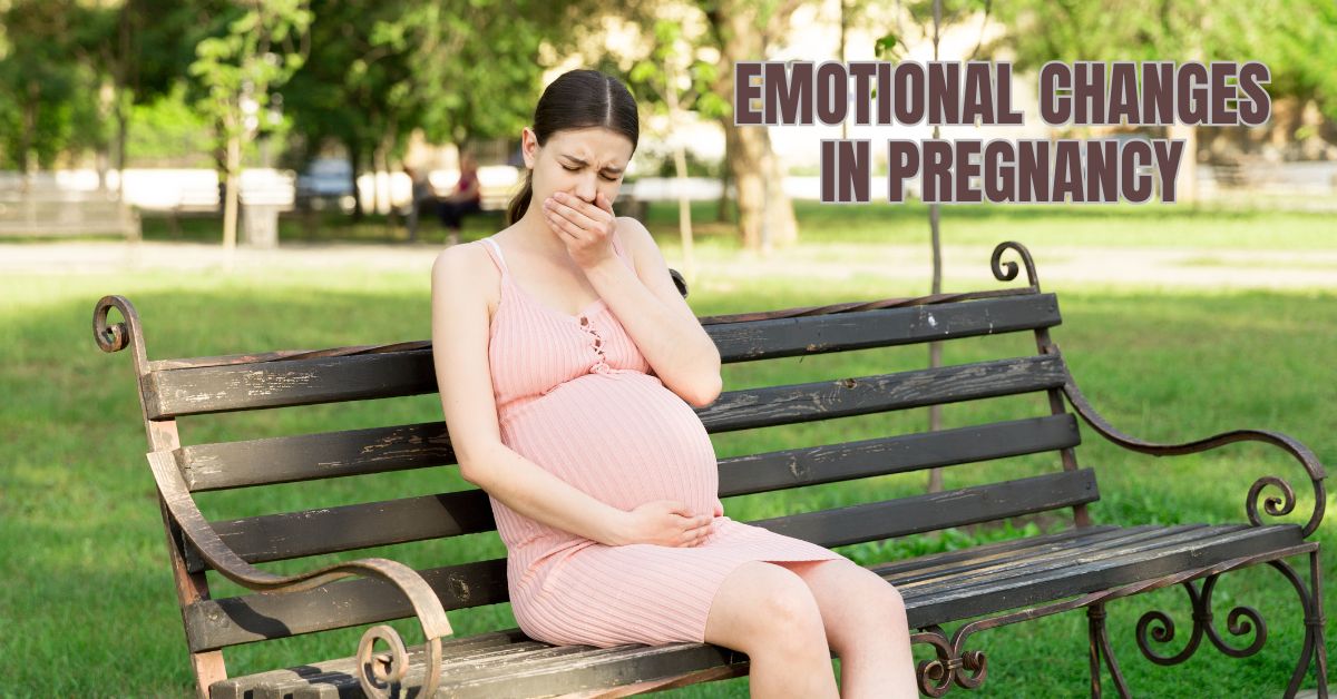 You are currently viewing Emotional Changes in Pregnancy: Navigating the Ups & Downs