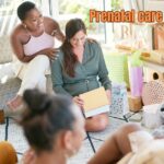 Prenatal care essentials