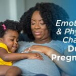 Emotional Changes in Pregnancy